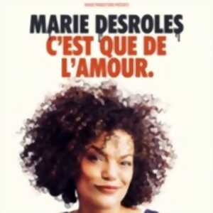 photo Marie Desroles - C'est que de l'Amour