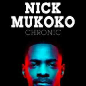 photo Nick Mukoko - Chronic