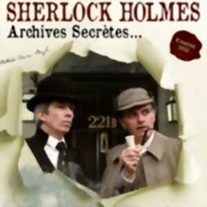 photo Sherlock Holmes : Archives Secrètes