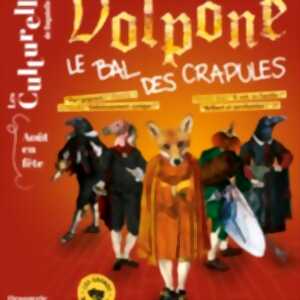 photo Volpone, le Bal des Crapules -  Orangerie du Parc de Bagatelle, Paris