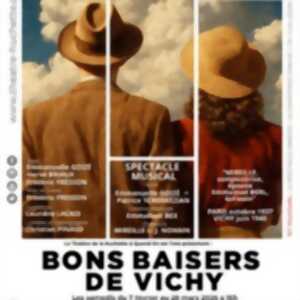 photo Bons Baisers de Vichy, Théâtre de la Huchette - Paris