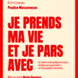 photo Je Prends Ma Vie et Je Pars Avec