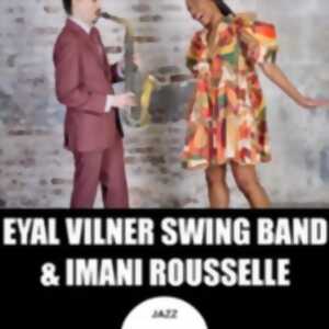photo Ella & Basie - Eyal Vilner Swing Band et Imani Rousselle