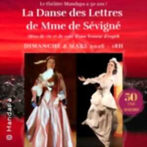 photo La Danse des Lettres de Mme de Sévigné