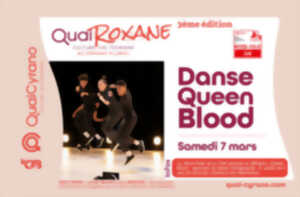 photo Quai Roxane : diffusion de Queen Blood