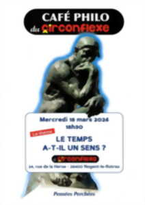 photo Café Philo du Circonflexe - Le temps a-t-il un sens ?