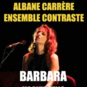 photo Albane Carrère - Barbara, Ma Plus Belle Histoire D'amour