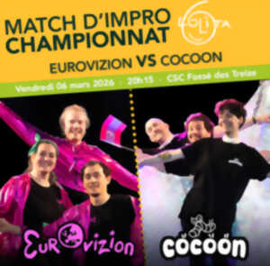 photo Match d’improvisation CHAMPIONNAT : Eurovizion VS Cocoon