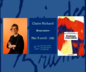 photo Rencontre avec Claire Richard