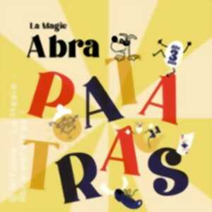 photo La Magie - Abra-Patatras !