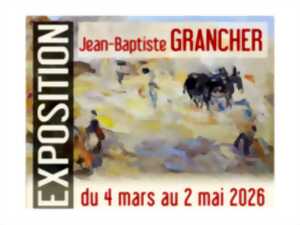 photo EXPOSITION - Jean-Baptiste GRANCHER