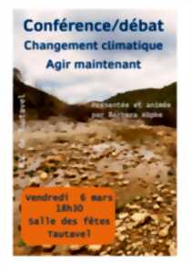 photo CONFÉRENCE - CHANGEMENT CLIMATIQUE AGIR MAINTENANT