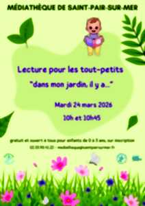 photo Lecture pour les tout-petits : dans mon jardin, il y a...