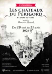photo Châteaux du Périgord - à l'encre du temps