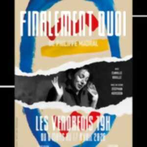 photo Finalement Quoi, Le Guichet Montparnasse - Paris