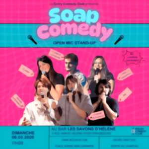 photo Stand-up : Soap Comedy #66 aux Savons d'Hélène