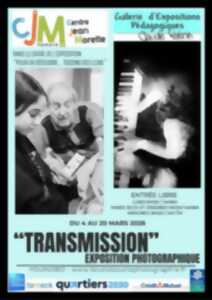 photo Exposition photo - Transmission