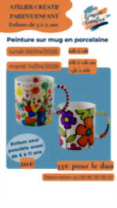 photo Atelier Créatif Parent/Enfant : Peinture sur mug en porcelaine