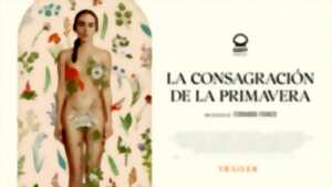 photo Quinzaine du film ibérique - La consagración de la primavera VO