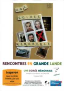 photo Rencontres en Grande Lande - Une soirée mémorable