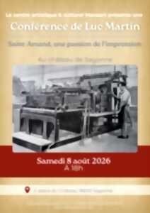 photo Conférence « Saint-Amand, une passion de l’impression »