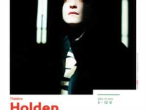 photo Spectacle HOLDEN - Compagnie Le Café Vainqueur