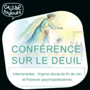 photo Conférence / échange - Le deuil