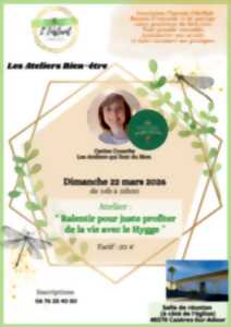 photo Ateliers bien être : Ralentir pour juste profiter de lvie avec le HYGGE