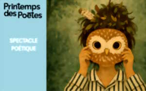 photo Printemps des Poètes 2026 :Spectacle poétique