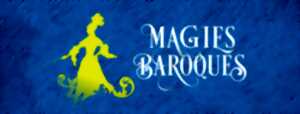 photo Exposition Magies Baroques