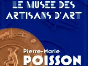 photo Exposition : Pierre-Marie POISSON médailleur pour la Monnaie de Paris au Musée Bernard d'Agesci à Niort