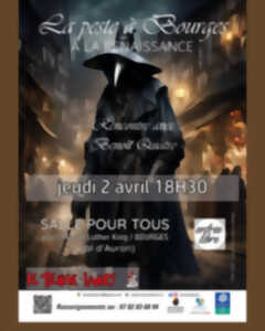 photo La Peste à Bourges à la Renaissance