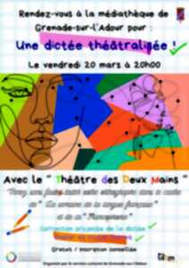 photo Une dictée théâtralisée !