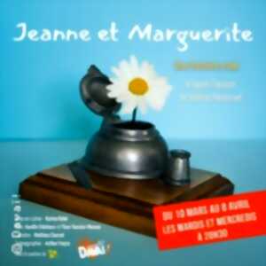 photo Jeanne et Marguerite - Théâtre de la Rue de Belleville, Nantes