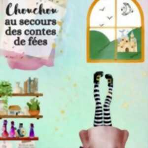 photo Chouchou au Secours des Contes de Fées