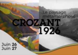 photo Crozant 1926 : Le paysage métamorphosé