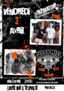 photo Soirée PUNK Le Réparateur / Pussy Miel