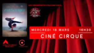 photo Ciné Cirque-Fantastique