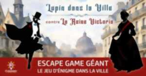 photo Lupin dans la Ville - Escape Game Géant