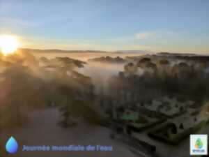 photo JOURNÉE MONDIALE DE L'EAU AU CHÂTEAU