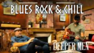 photo Soirée Blues Rock & Chill avec Deeper Men !