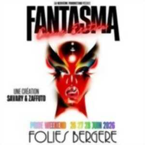 photo Fantasma Circus Erotica - Folies Bergère, Paris