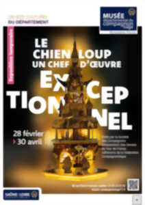 photo Le Chien-Loup, un chef-d'oeuvre exceptionnel