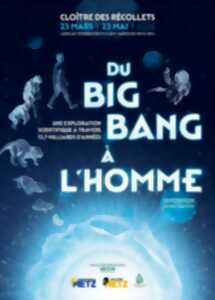 photo Exposition - Du Big bang à l'Homme