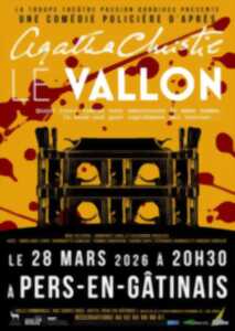 photo Théâtre : Agatha Christie, Le Vallon