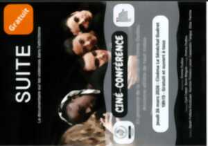 photo Ciné-conférence : SUITE