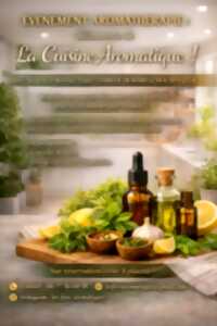 photo Evénement Aromathérapie - Découverte de la cuisine Aromatique !