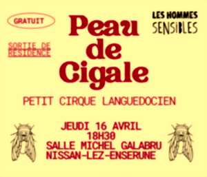 photo PEAU DE CIGALE PAR LA CIE LES HOMMES SENSIBLES