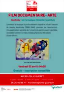 photo Film documentaire - Arte - Wassily Kandinsky : voir la musique, réinventer la peinture