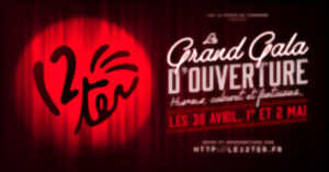 photo Le Grand Gala d'ouverture du 12ter